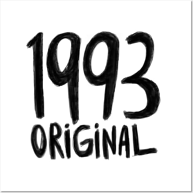 1993 Original, born in 1993, Birth Year 1993 Wall Art by badlydrawnbabe